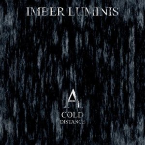 Imber Luminis - A Cold Distance