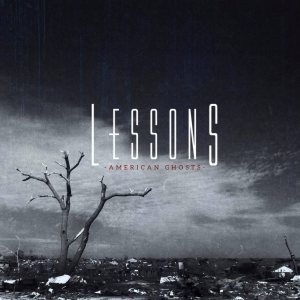 Lessons - American Ghosts