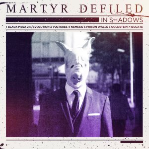 Martyr Defiled - In Shadows
