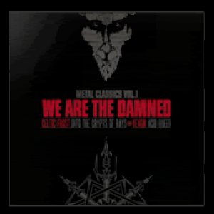 We Are the Damned - Metal classics Vol.1