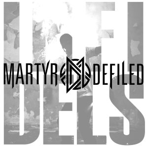 Martyr Defiled - Infidels
