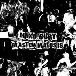 Mixomatosis - Mixo Bury Blaston Matosis
