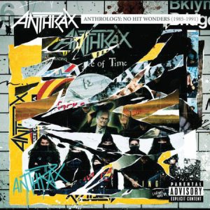 Anthrax - Anthrology: No Hit Wonders (1985-1991)