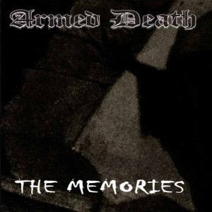 Armed Death - The Memories