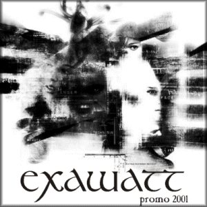 Exawatt - Promo 2001