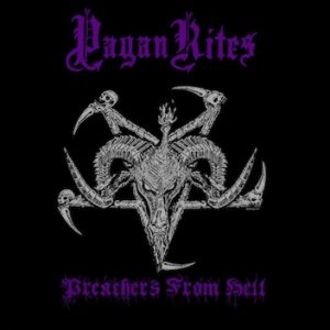 Pagan Rites - Preachers from Hell