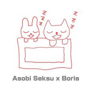 Boris - Asobi Seksu x Boris