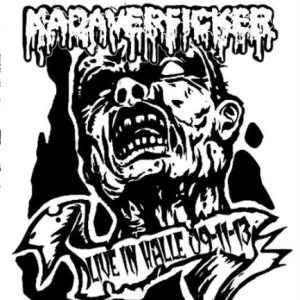 Kadaverficker - Live in Halle 09-11-13