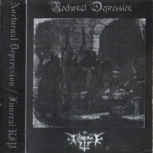 Nocturnal Depression / Funeral Rip - Nocturnal Depression / Funeral RIP