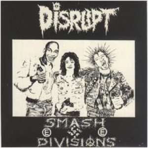 Disrupt - Smash Divsions
