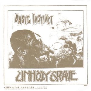 Unholy Grave - Unholy Grave / Gang on Up Against