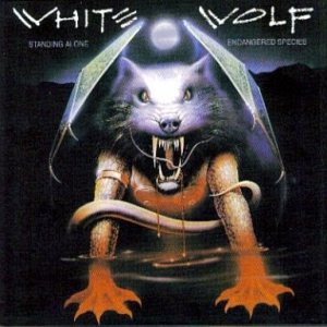 White Wolf - Standing Still / Endangered Species