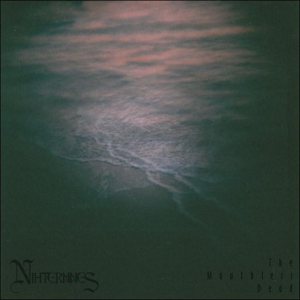 Nihternnes - The Mouthless Dead