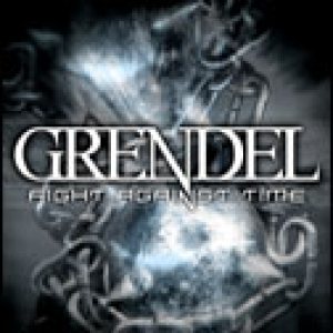 Grendel - Fight Against Time