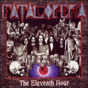 Fatal Opera - The Eleventh Hour