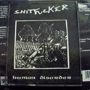 Shitfucker - Human Disorder