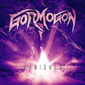 Gormogon - Vanished
