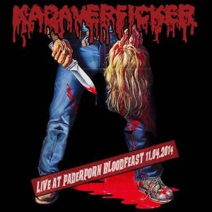 Kadaverficker - Live at Paderporn Bloodfeast 11.04.2014