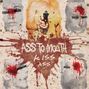 Ass to Mouth - Kiss Ass