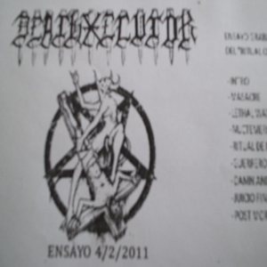 Deathxecutor - Ensayo 4/2/2011