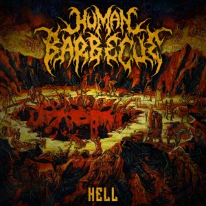 Human Barbecue - Hell