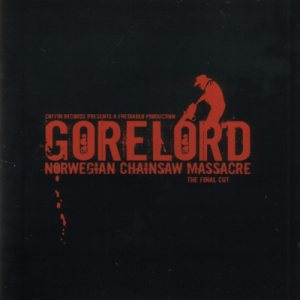 Gorelord - Norwegian Chainsaw Massacre