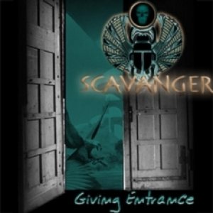 Scavanger - Giving Entrance