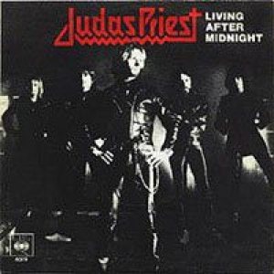 Judas Priest - Living After Midnight
