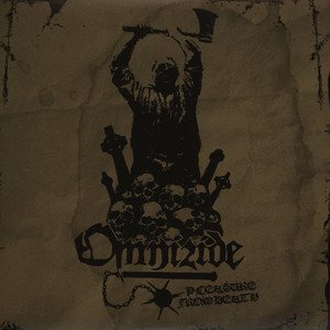 Omnizide - Pleasure from Death