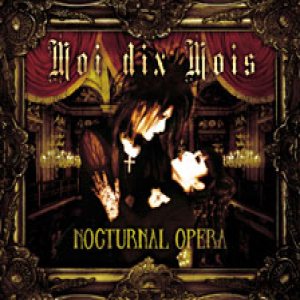 Moi dix Mois - Nocturnal Opera