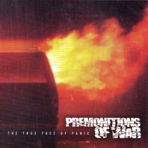 Premonitions Of War - The True Face of Panic