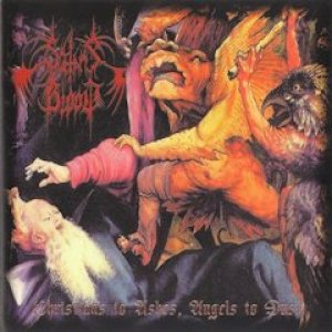 Satan's Blood - Christians to Ashes, Angels to Dust