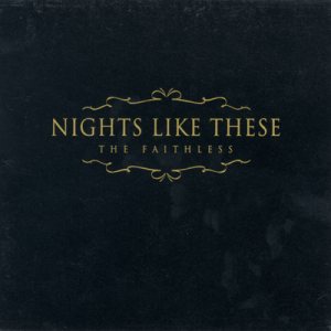Nights Like These - The Faithless