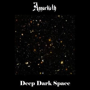 Annorkoth - Deep Dark Space