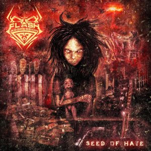 Flash of Aggression - Seed of Hate