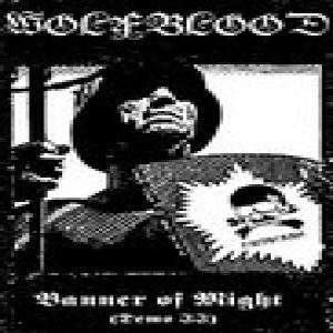 Wolfblood - Banner of Might (Demo II)