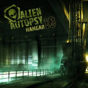 Alien Autopsy - Hangar 18