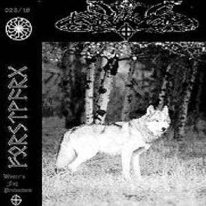 Forstwarg - The Wolf Roams Deep in the Forest