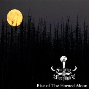 Funeral Moonlight - Rise of the Horned Moon