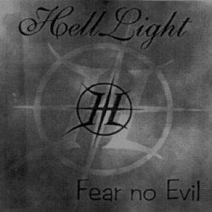 HellLight - Fear No Evil