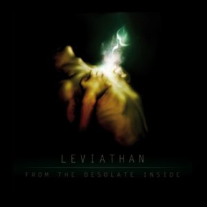 Leviathan - From the Desolate Inside