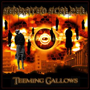 Serrated Scalpel - Teeming Gallows