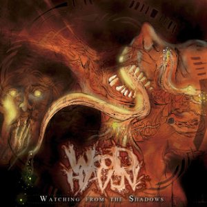 WoodHaven - Watching From the Shadows