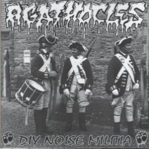 Agathocles - DIY Noise Militia / преступление. a наказание? Crime. But Punishment?