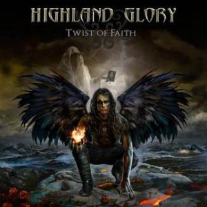 Highland Glory - Twist of Faith