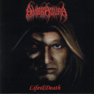 Ambrazura - Life & Death