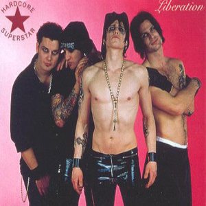 Hardcore Superstar - Liberation