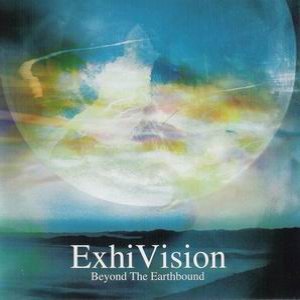 Exhivision - Beyond the Earthbound