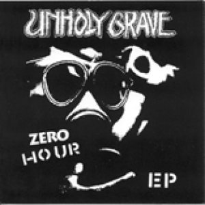 Unholy Grave - Zero Hour