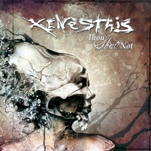 Xenesthis - Thou Shalt Not